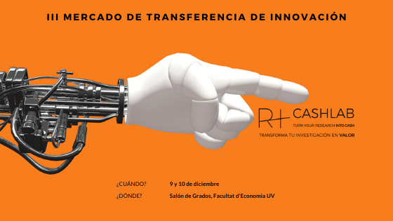 III Mercado de Transferencia de Innovación Research+ Cash Lab: 9 y 10 de diciembre